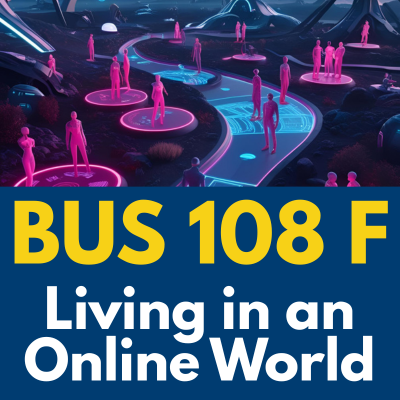 Living in an Online World BUS 108